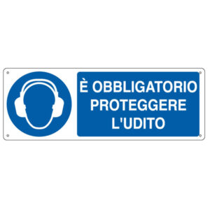 Cartello segnalatore – 35×12,5 cm – E’ OBBLIGATORIO PROTEGGERE L’UDITO – alluminio – Cartelli Segnalatori